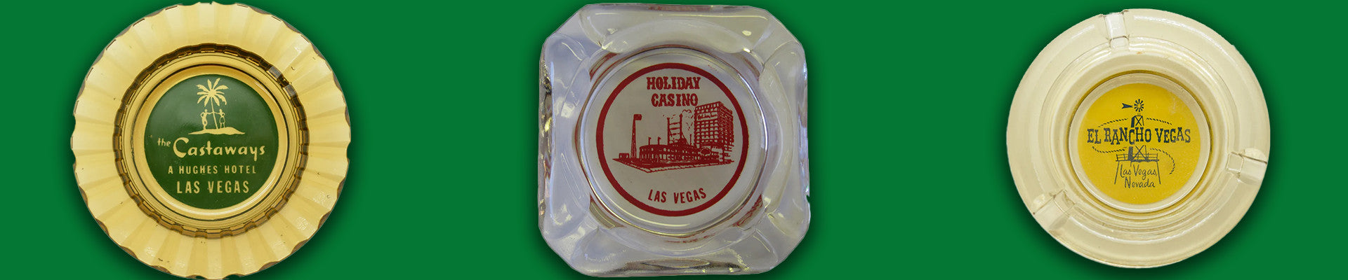 Vintage vegas saving ash trays.