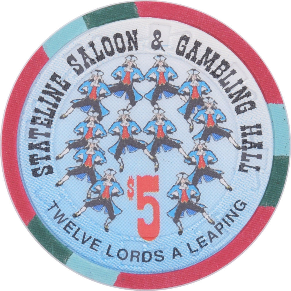 Stateline Saloon Casino Amargosa Valley Nevada $5 Twelve Lords A Leaping Chip 1996