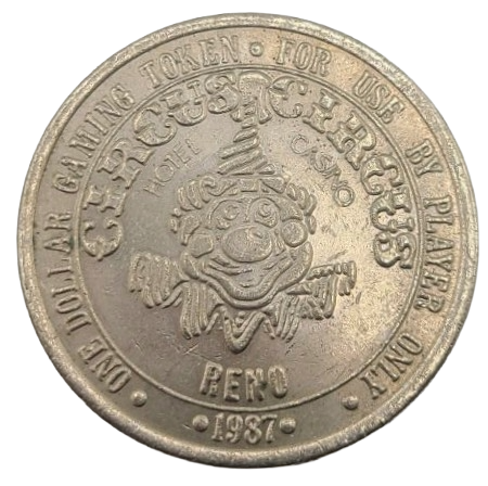 Circus Circus Hotel and Casino Reno Nevada $1 Token 1987