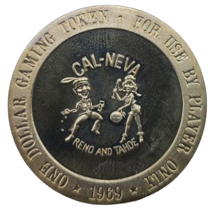 Cal-Neva Casino Reno/Tahoe Nevada $1 Token 1969