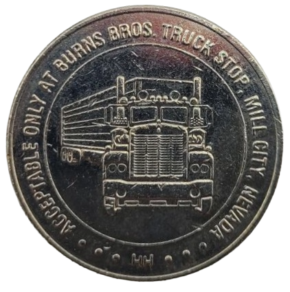 Truck Stop Casino Mill City Nevada $1 Token 1991