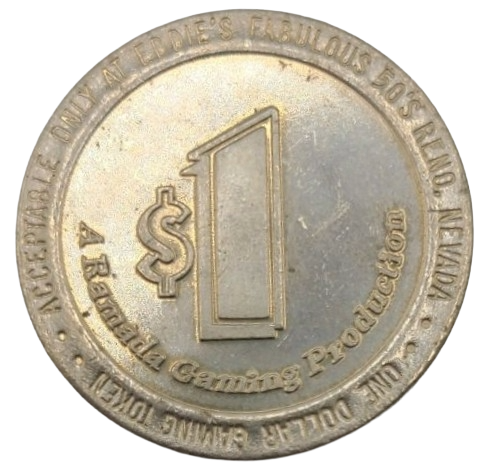 Eddie's Fabulous 50's Casino Reno Nevada $1 Token 1987