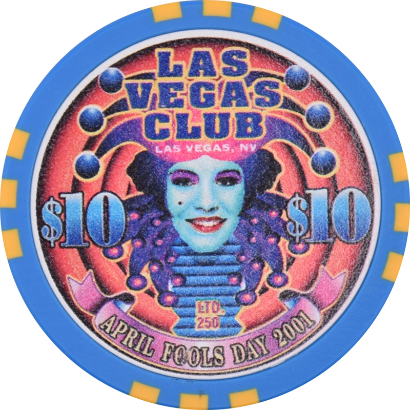 Las Vegas Club Casino Las Vegas Las Vegas $10 April Fools Day Chip 2001