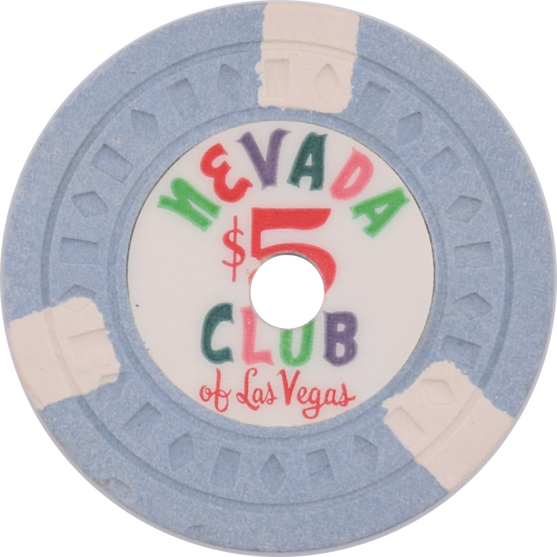 Nevada Club Casino Las Vegas Nevada $5 Cancelled Chip 1960s