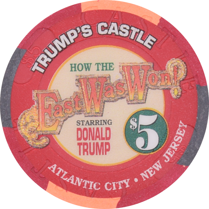 Trump's Castle Casino Atlantic City New Jersey $5 How the East Was Won Chip 1995
