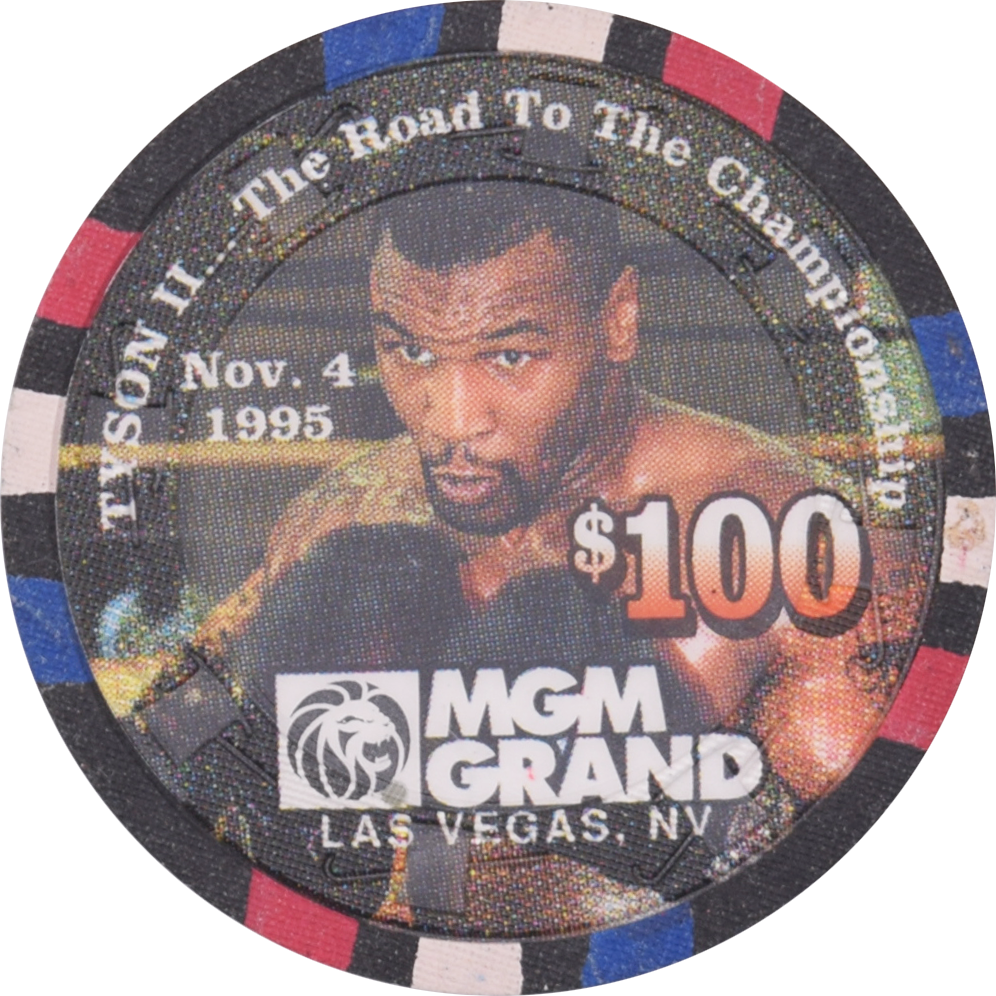MGM Grand Casino Las Vegas Nevada $100 Tyson vs Mathis Nov 4, 1995 Chip