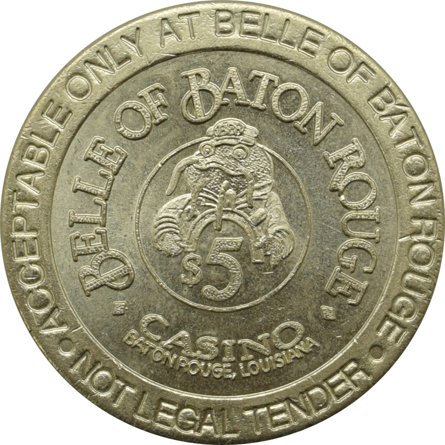 Belle of Baton Rouge Casino Baton Rouge Louisiana $5 Token