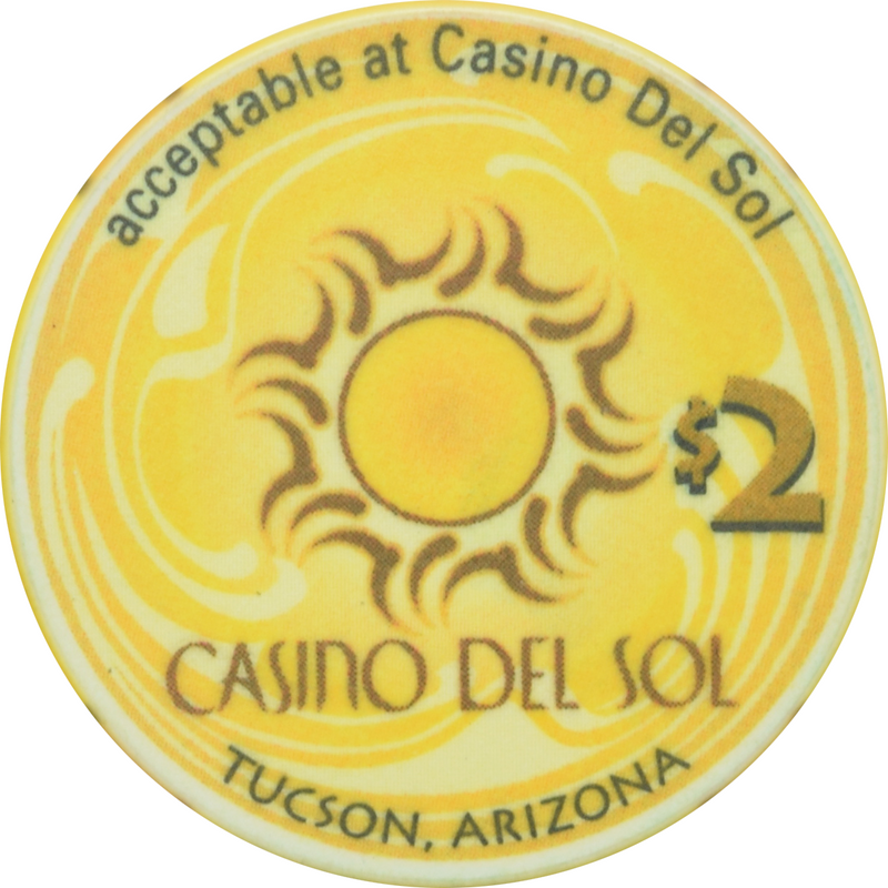 Casino del Sol /Sun (Sol Casinos) Resort Tucson Arizona $2 Ceramic Chip