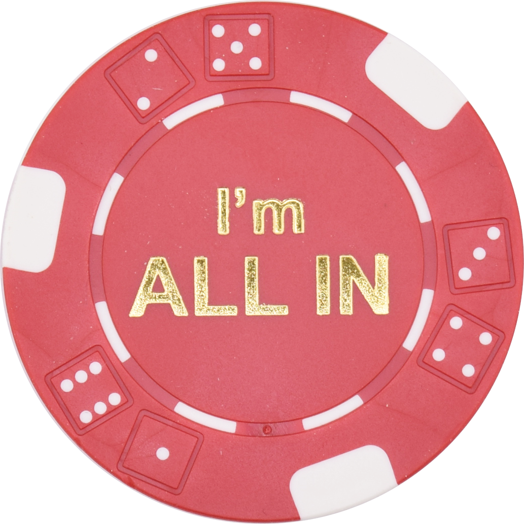 I'm All In Texas Holdem Tournament Poker Chips