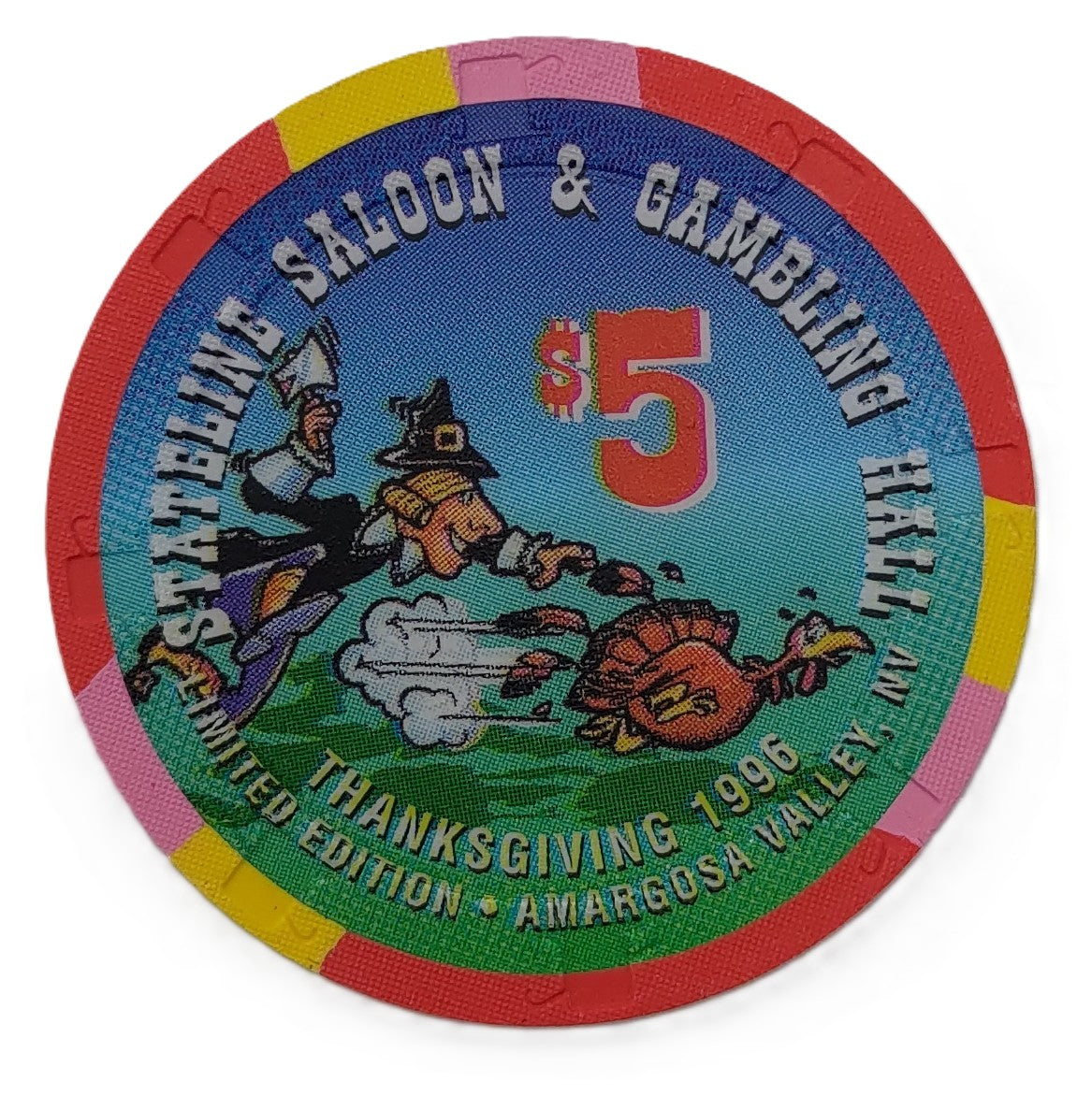 Stateline Saloon Casino Amargosa Valley $5 Thanksgiving Chip 1996