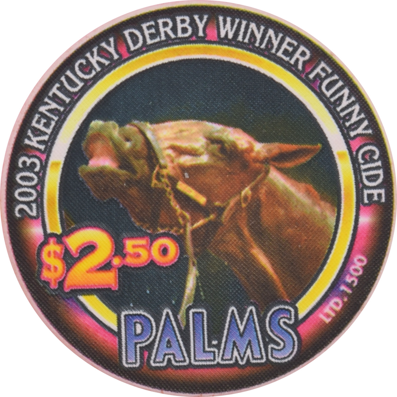 Palms Casino Las Vegas Nevada $2.50 Kentucky Derby Winner Funny Cide Chip 2003