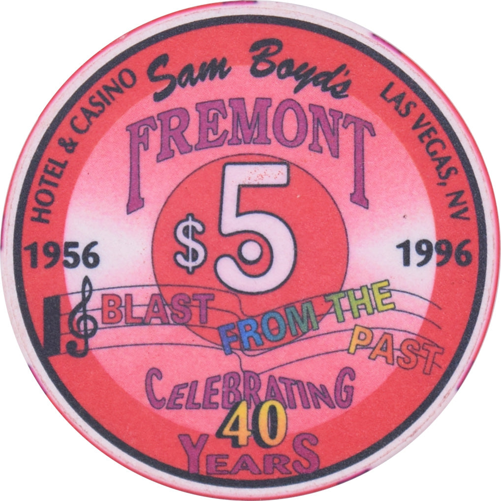 Fremont Casino Las Vegas Nevada $5 Celebrating 40 Years Chip 1996