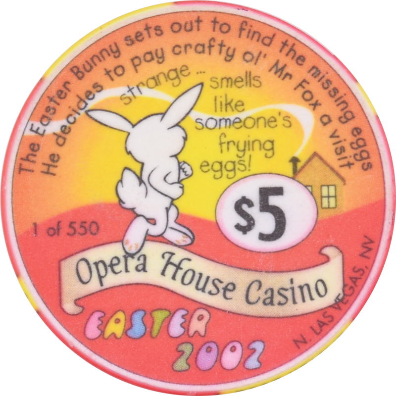 Opera House Casino N. Las Vegas Nevada $5 Chip Easter 2002