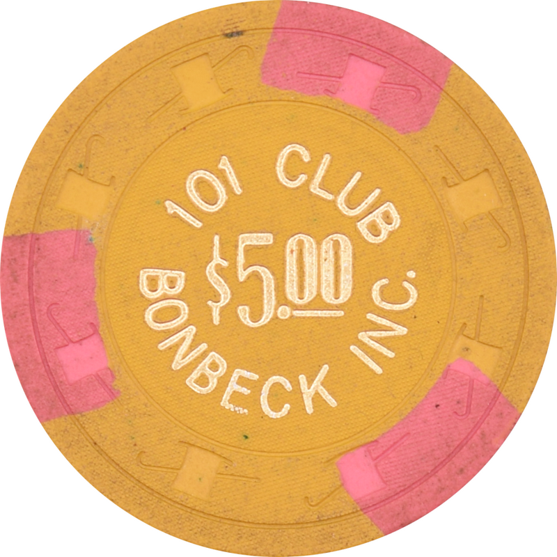 101 Club Bonbeck INC Casino N. Las Vegas Nevada $5 Chip 1972
