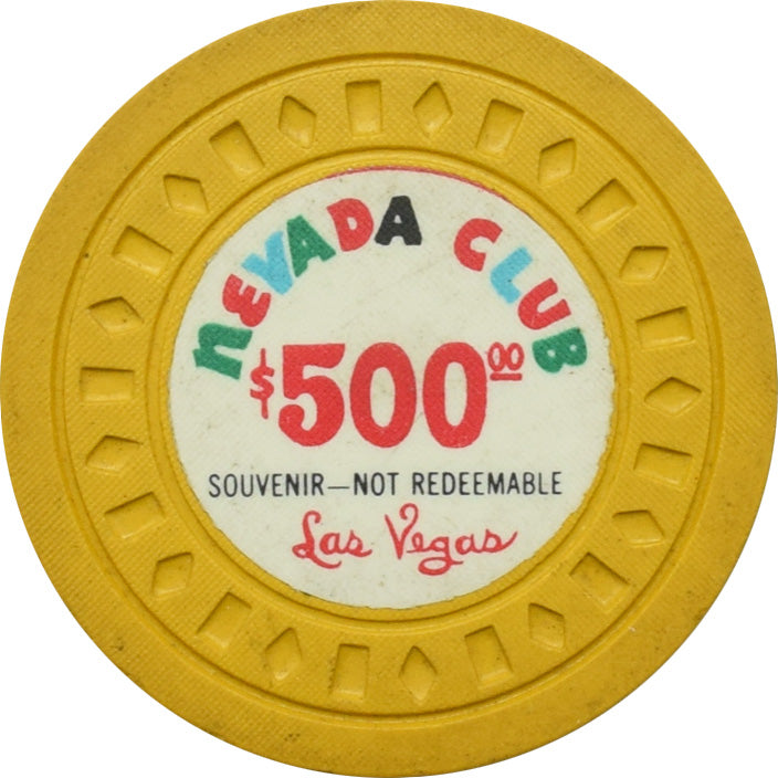 Nevada Club Casino Las Vegas Nevada $500 Souvenir, Not Redeemable Chip 1960s
