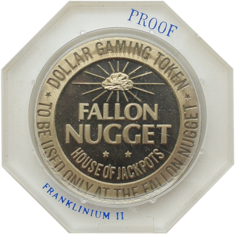 Fallon Nugget Casino Fallon Nevada $1 Franklin Mint Proof Token 1965
