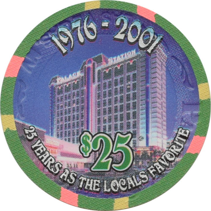 Palace Station Casino Las Vegas Nevada $25 25th Anniversary Chip 2001