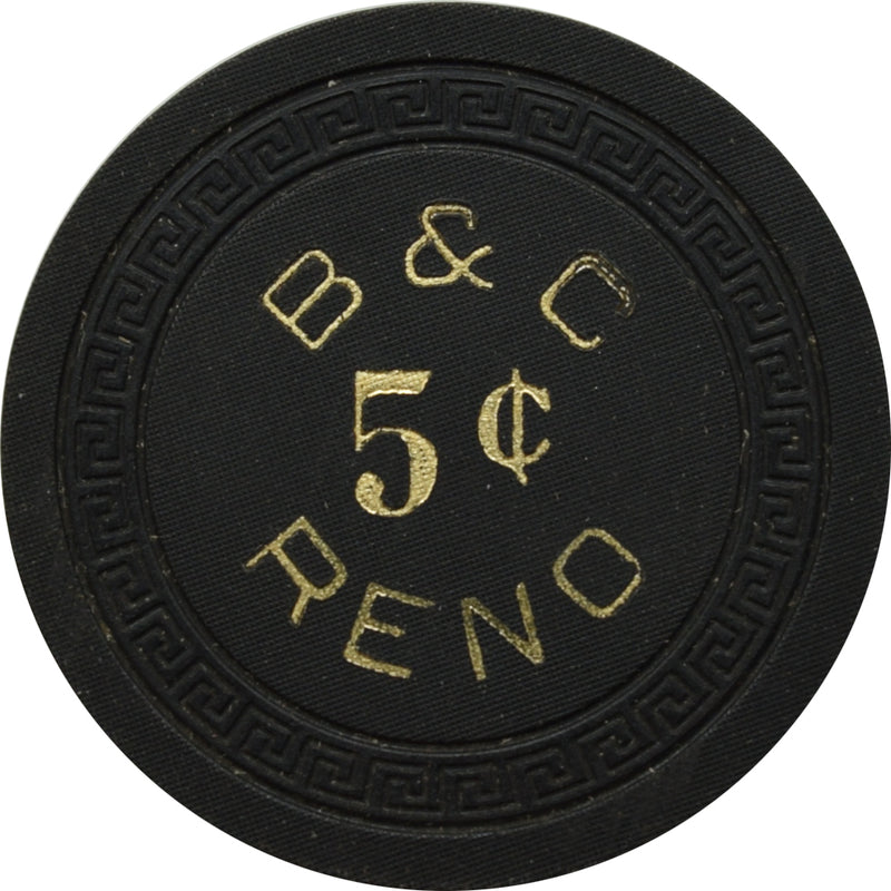 B&C Casino Reno Nevada 5 Cent Chip 1950s