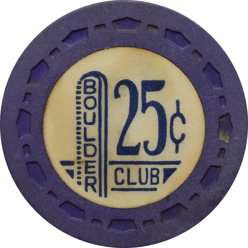 Boulder Club Casino Las Vegas Nevada 25 Cent Chip 1954