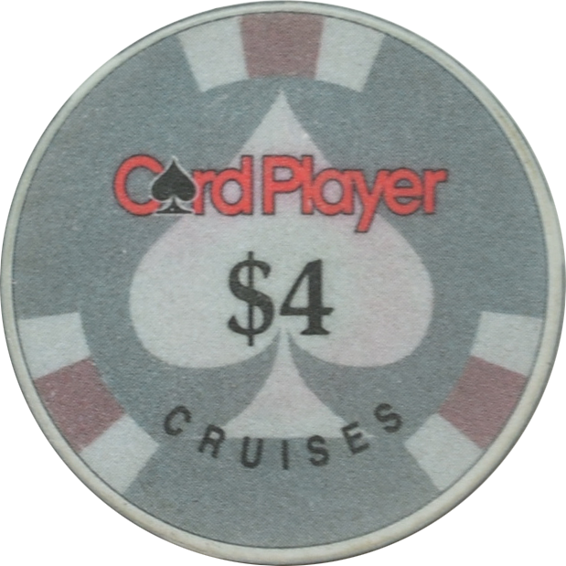 Card Player Cruises $4 Casino Chip
