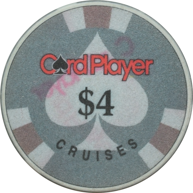 Card Player Cruises $4 Casino Chip