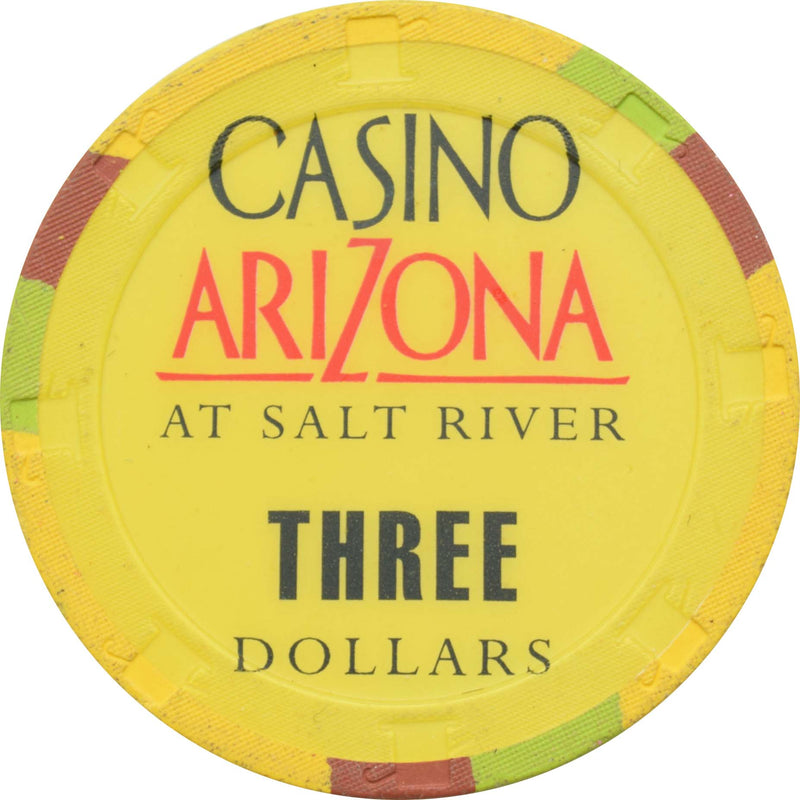 Casino Arizona at Salt River Scottsdale Arizona $3 Chip