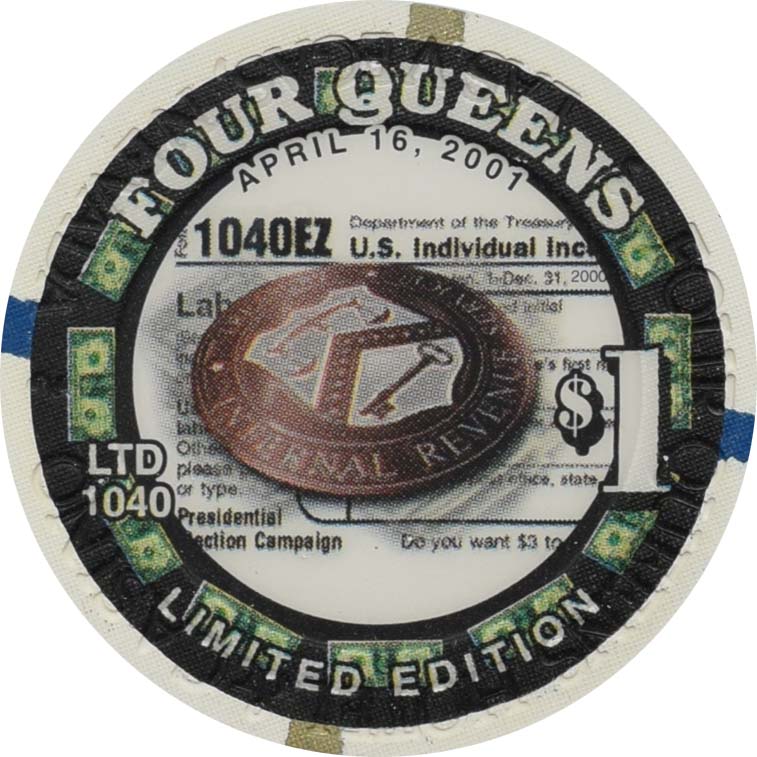 Four Queens Casino Las Vegas NV $1 Federal Income Tax Day Chip 2001
