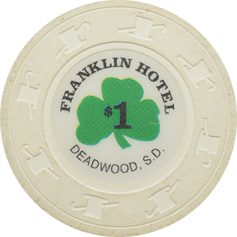 Franklin Hotel Casino Deadwood South Dakota $1 Chip