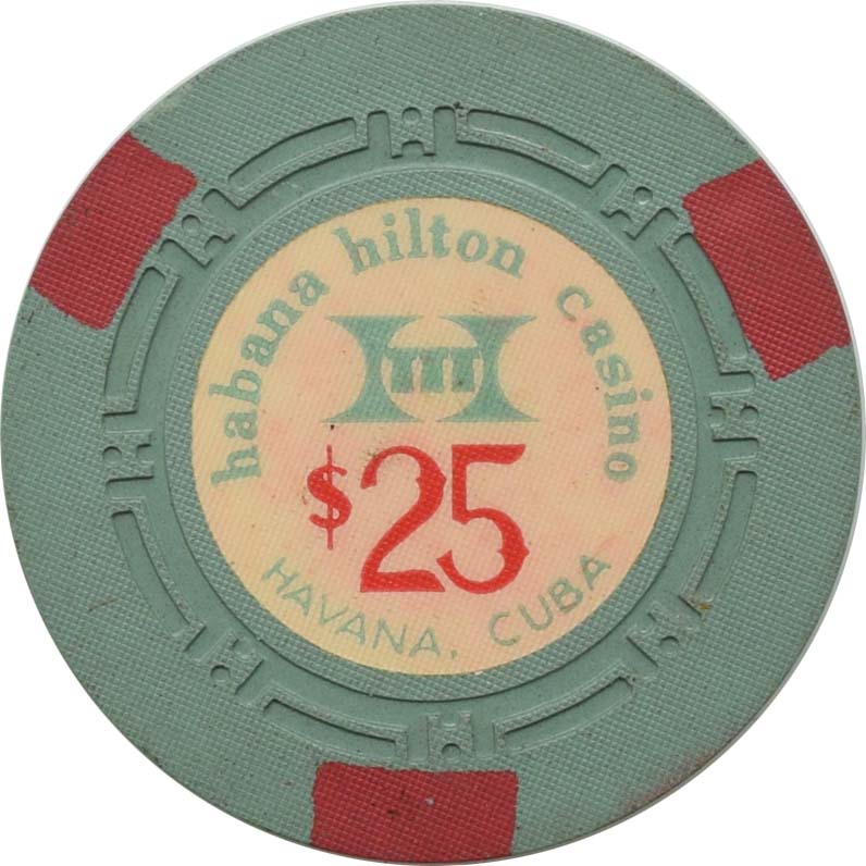 Habana Hilton Casino Havana Cuba $25 Chip