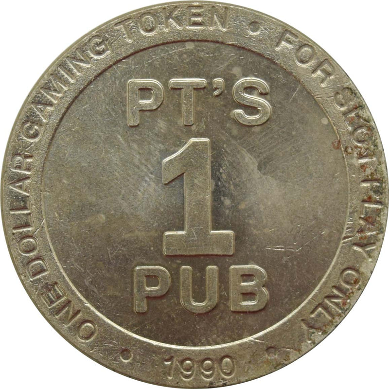 PT's Pub/Mining Co. Casino Las Vegas Nevada $1 Token 1990