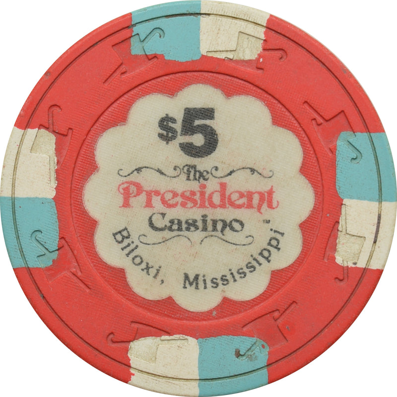 President Casino Biloxi Mississippi $5 Chip
