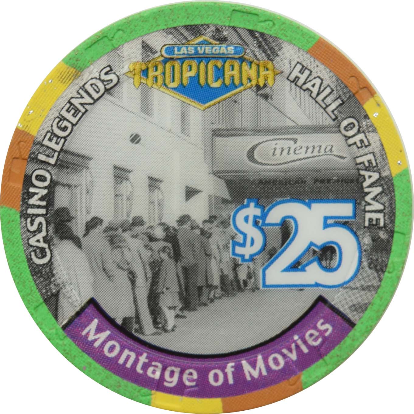 Tropicana Casino Las Vegas Nevada $25 Legends Montage of Movies Chip 1999