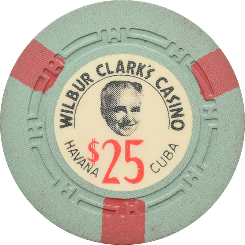 Wilbur Clark's Casino Havana Cuba $25 Chip