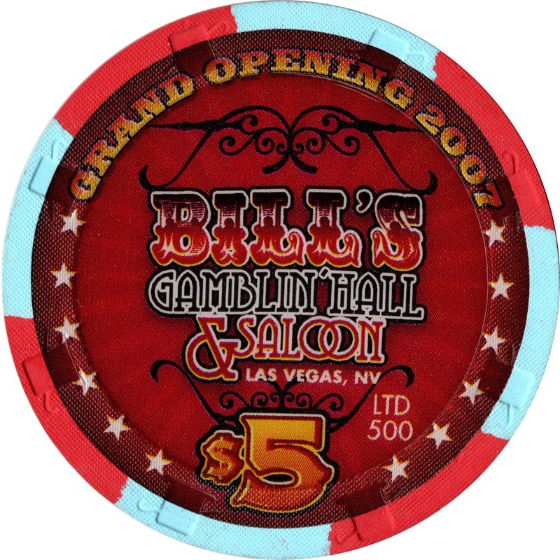 Bill's Gambling Hall & Saloon Las Vegas Nevada $5 Grand Opening Chip 2007