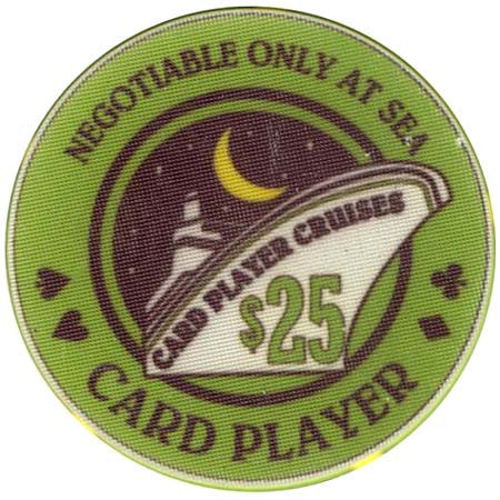 Card Player Cruises $25 Chip - Spinettis Gaming - 2