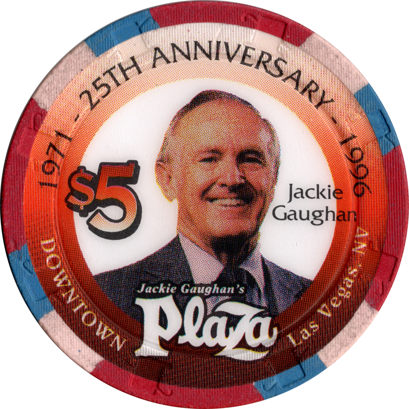 Plaza Casino Las Vegas Nevada $5 Jackie Gaughan 25th Anniversary Chip 1996