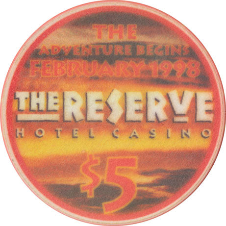 The Reserve Casino Henderson Nevada $5 Grand Opening Chip 1998