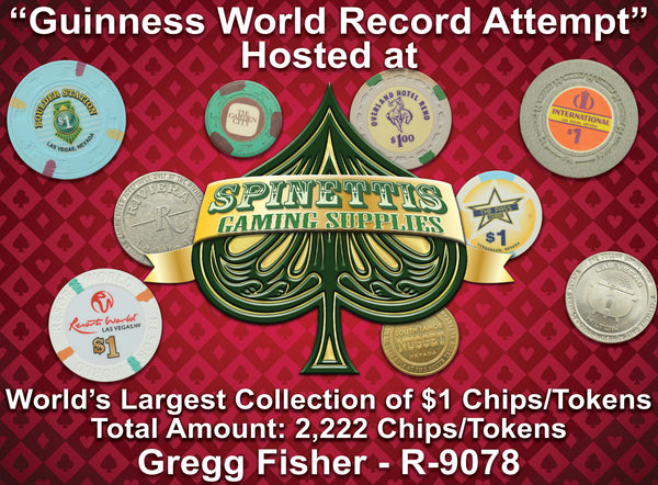 World’s Largest $1 Chip/Token Collection at Spinettis