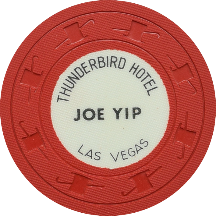 Thunderbird Casino Las Vegas Nevada $1 Joe Yip Chip 1962