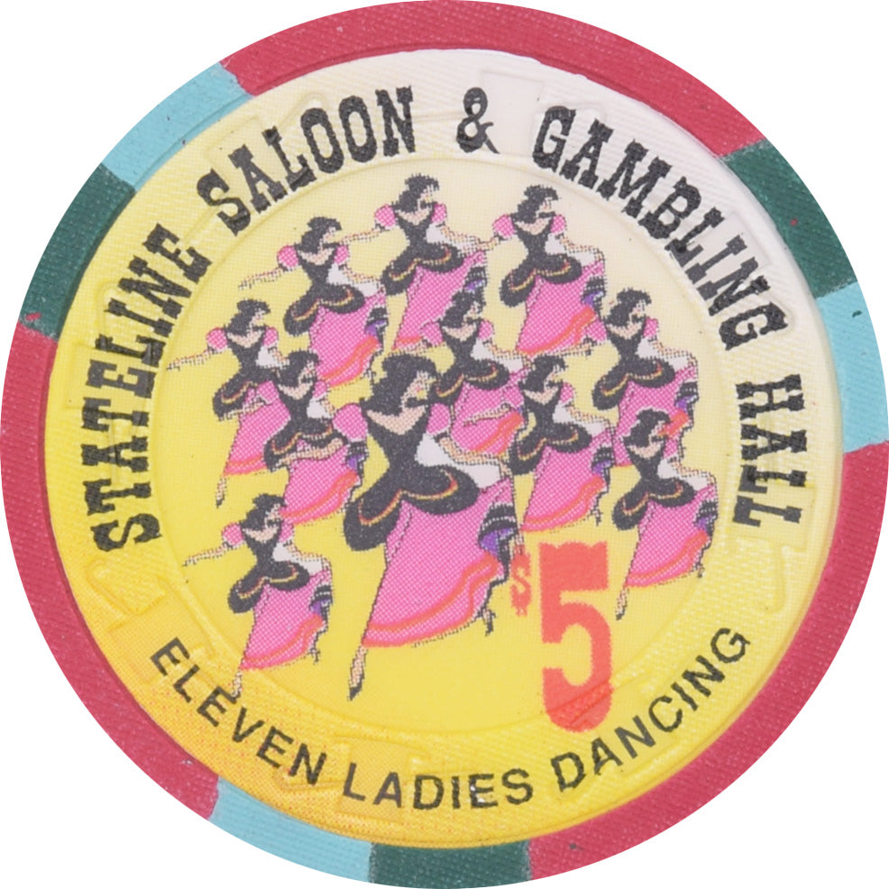 Stateline Saloon Casino Amargosa Valley Nevada $5 Eleven Ladies Dancing Chip 1996