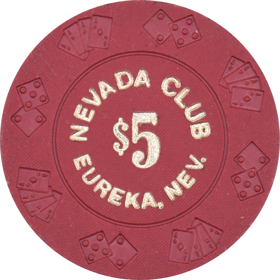 Nevada Club Casino Eureka Nevada $5 Chip 1969