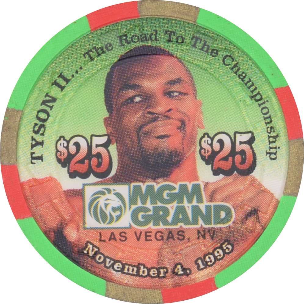 MGM Grand Casino Las Vegas Nevada $25 Tyson vs Mathis Nov 4, 1995 Chip