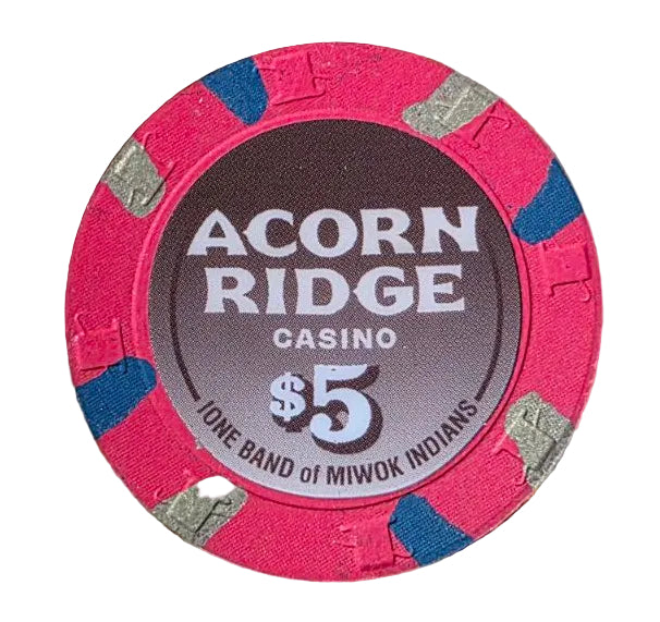 Acorn Ridge Casino $5 Chip Plymouth California 2026