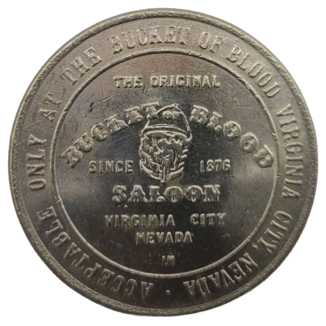Bucket of Blood Saloon Casino Virginia City Nevada $1 Token 1984