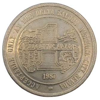 Delta Saloon Casino Virginia City Nevada $1 Token 1987