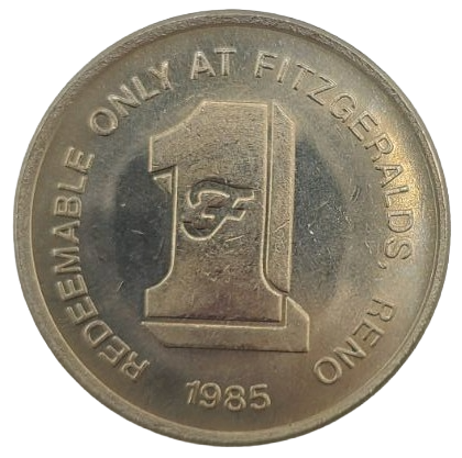 Fitzgeralds Hotel and Casino Reno Nevada $1 Token 1985