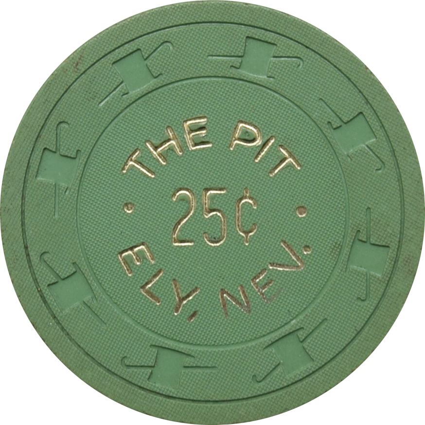 The Pit Casino Ely Nevada 25 Cent Chip 1950s (No Pick & Shovel)