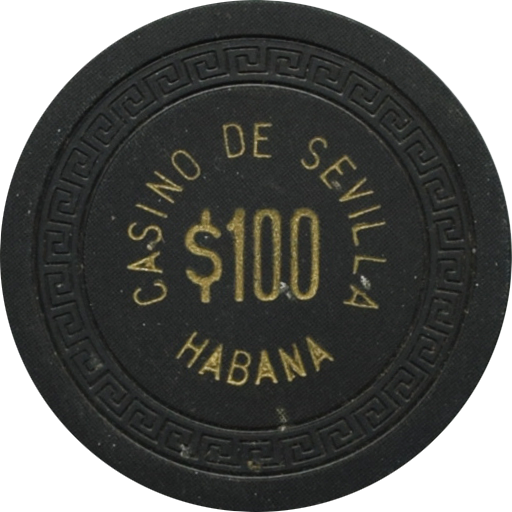 Casino de Sevilla Habana Cuba $100 Chip