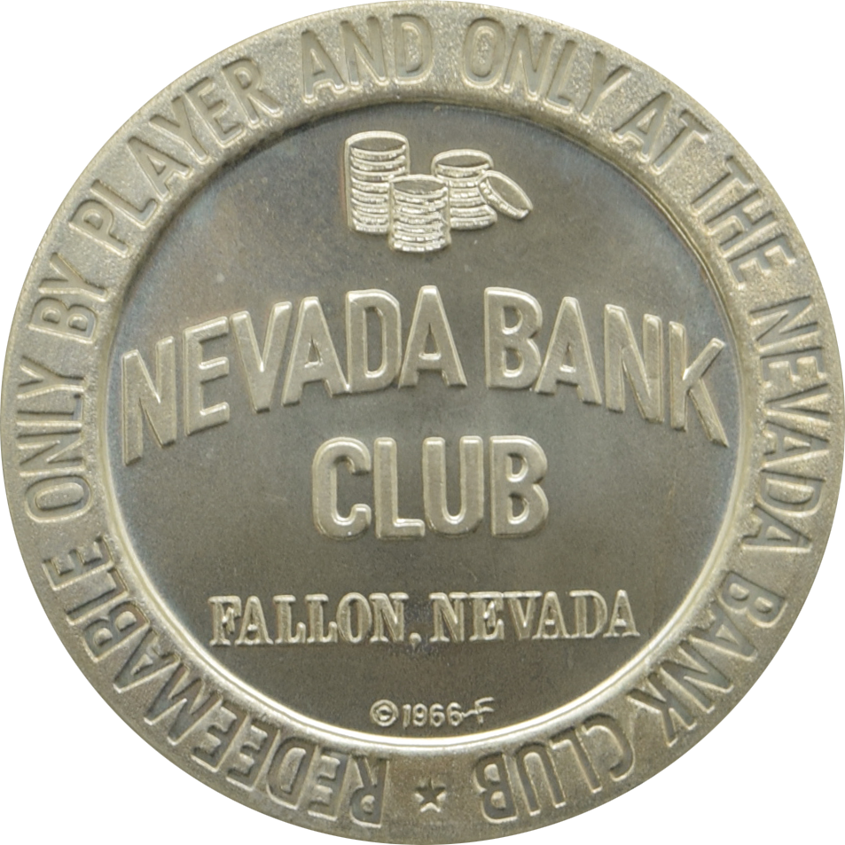 Nevada Bank Club Casino Fallon Nevada $1 Token 1966