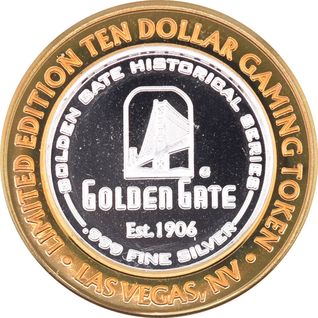 Golden Gate Casino Las Vegas Nevada "Gambling Outlawed in Nevada" $10 Silver Strike .999 Fine Silver 2002